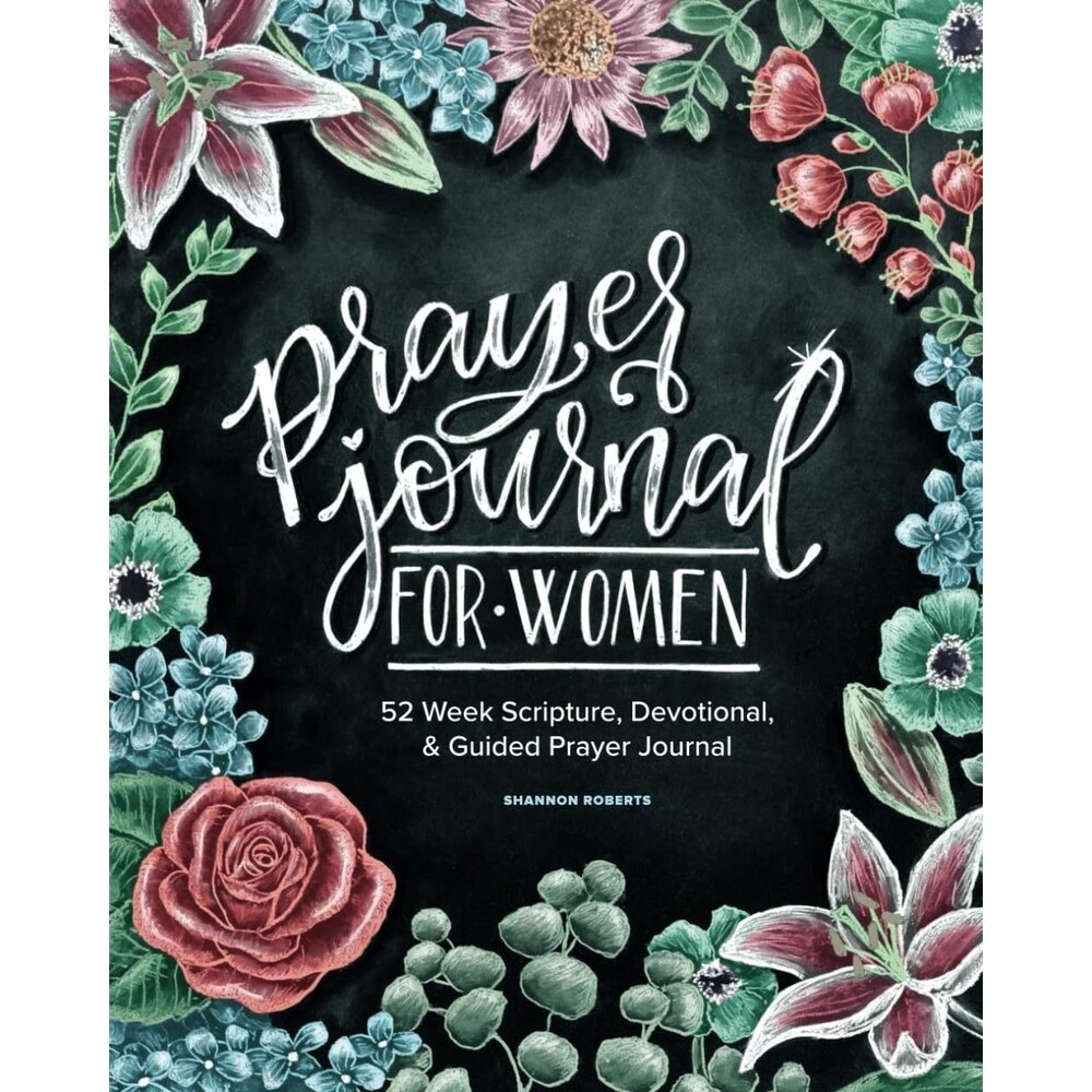 Prayer Journal for Women : 52 Week Scripture, Devotional, and Guided Prayer NEW!